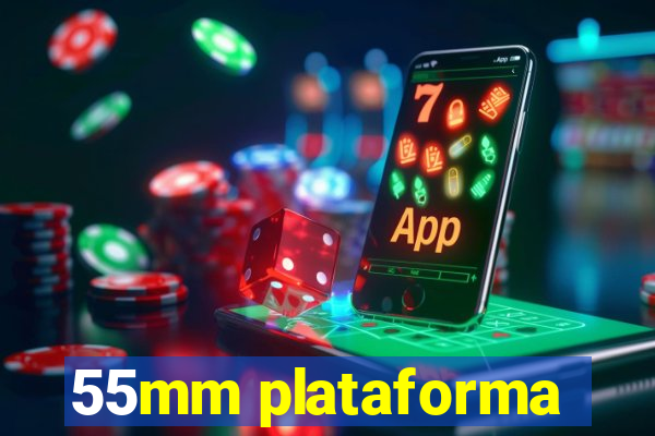 55mm plataforma